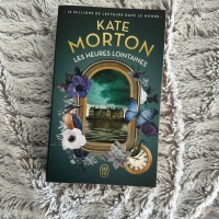 Les heures lointaines - Kate Morton